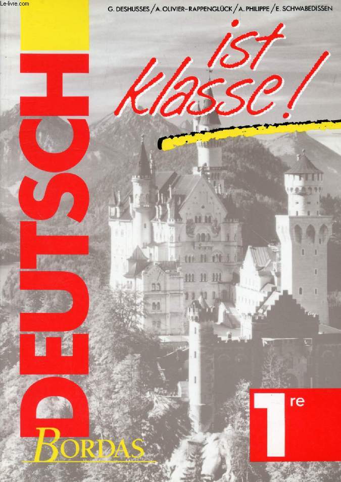 DEUTSCH IST KLASSE !, 1re / FICHIER DE L'ELEVE (2 VOLUMES)