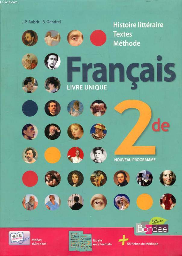 FRANCAIS 2de, LIVRE UNIQUE