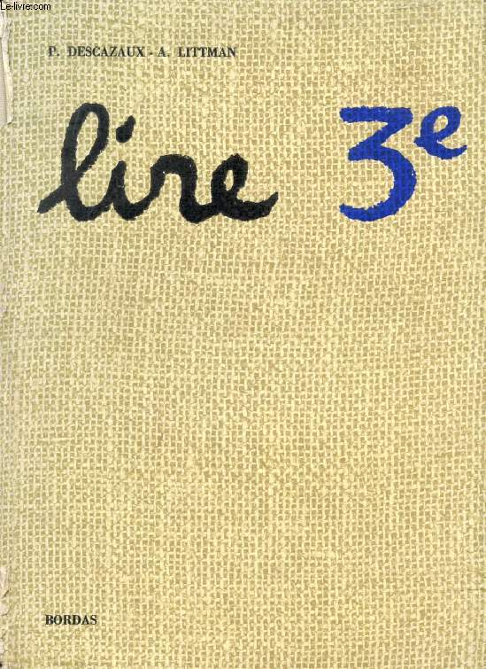 LIRE, CLASSE DE 3e