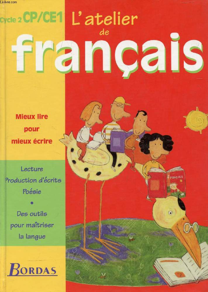 L'ATELIER DE FRANCAIS, CYCLE 2, CP, CE1