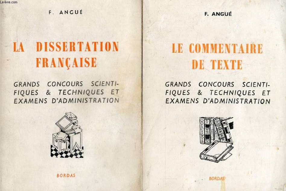 L'EPREUVE DE FRANCAIS, 2 TOMES (LA DISSERTATION / LE COMMENTAIRE DE TEXTE)