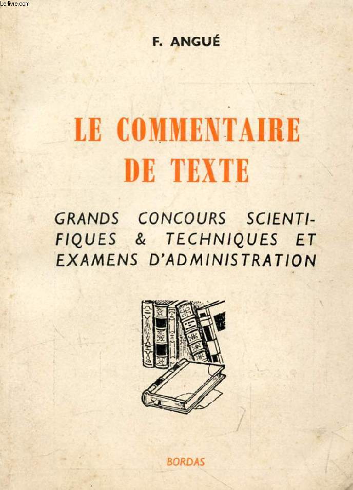 L'EPREUVE DE FRANCAIS, 2, LE COMMENTAIRE DE TEXTE