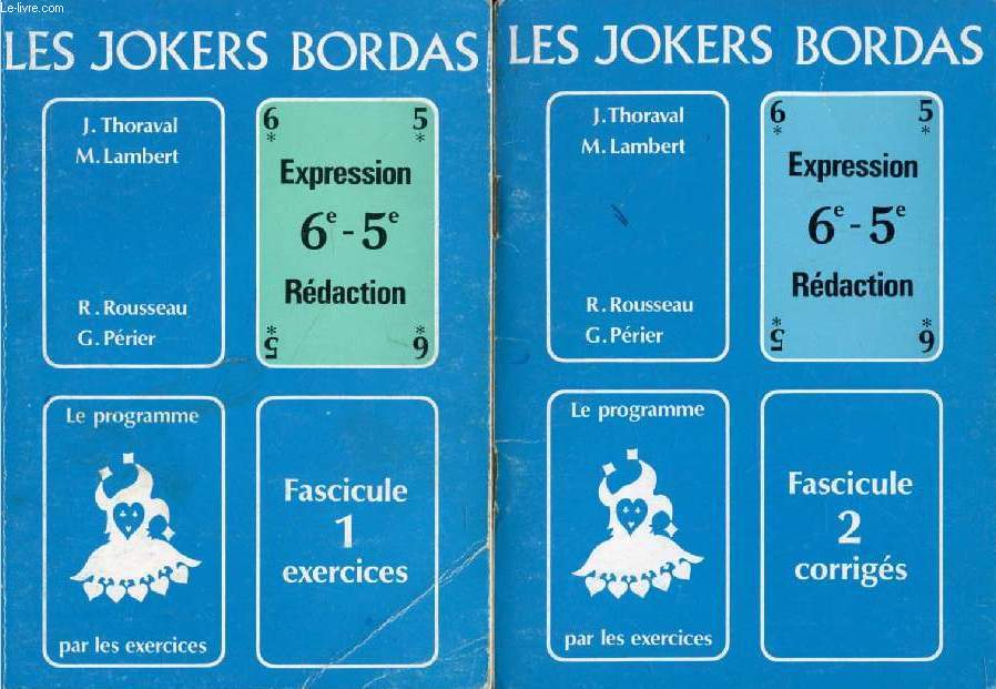 LES JOKERS BORDAS, EXPRESSION, REDACTION, 6e-5e, 2 FASCICULES