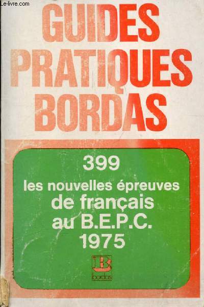 LA NOUVELLE EPREUVE DE FRANCAIS AU BEPC 1975