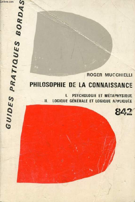 PHILOSOPHIE DE LA CONNAISSANCE