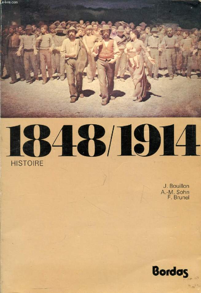 1848-1914, HISTOIRE