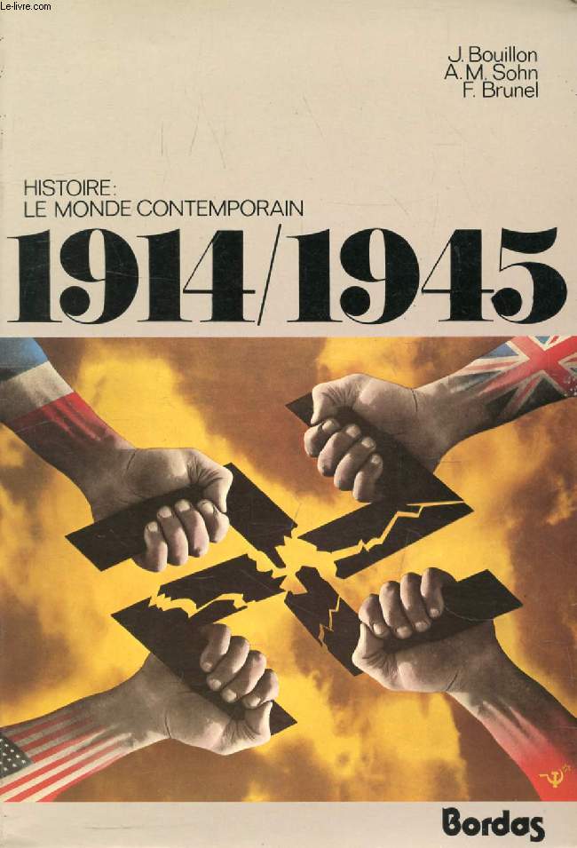 1914-1945, HISTOIRE, LE MONDE CONTEMPORAIN