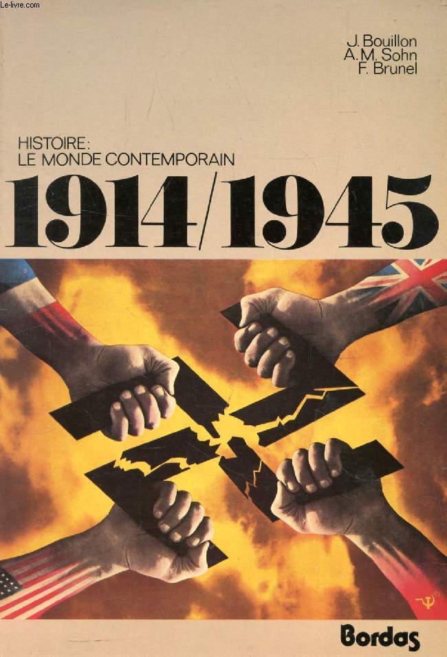 1914-1945, HISTOIRE, LE MONDE CONTEMPORAIN