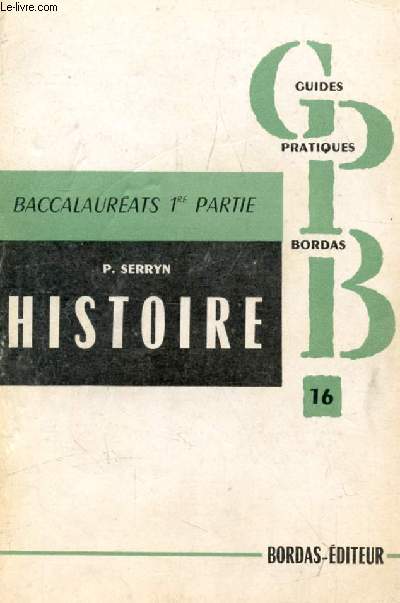 L'HISTOIRE A L'EXAMEN DE FIN DE 1re, 1848-1914