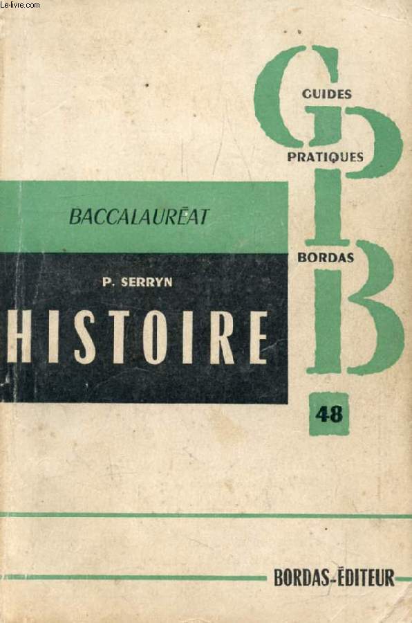 L'HISTOIRE AU BACCALAUREAT, HISTOIRE (1914-1945), CIVILISATIONS