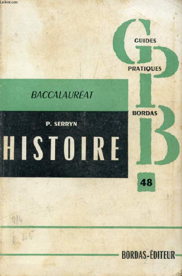 L'HISTOIRE AU BACCALAUREAT, HISTOIRE (1914-1945), CIVILISATIONS