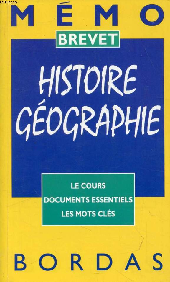 MEMO BREVET, HISTOIRE GEOGRAPHIE