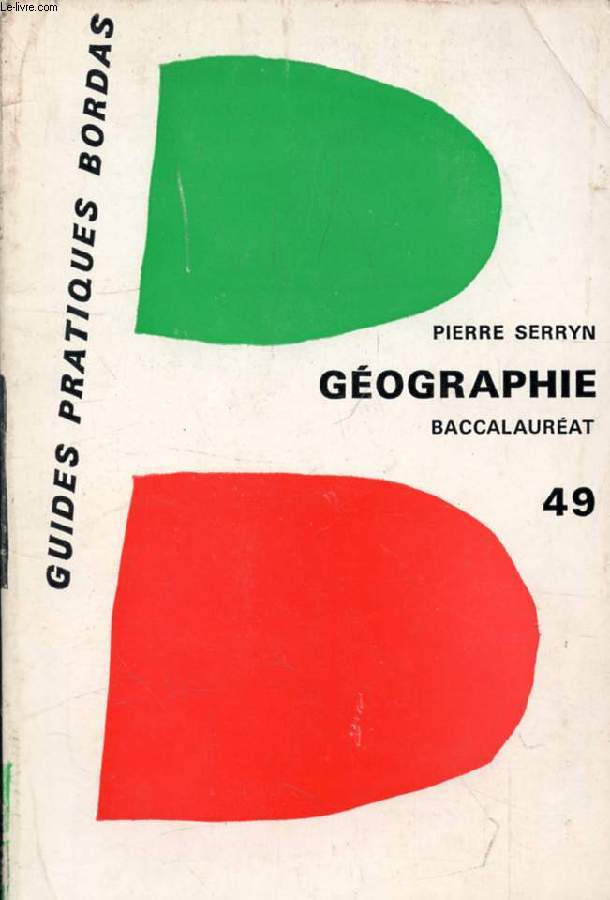 LA GEOGRAPHIE AU BACCALAUREAT, LE MONDE: GRANDES PUISSANCES ET VIE ECONOMIQUE