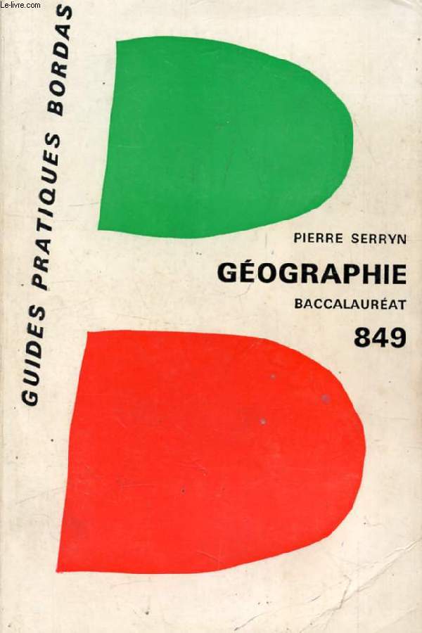 LA GEOGRAPHIE AU BACCALAUREAT, LE MONDE: GRANDES PUISSANCES ET VIE ECONOMIQUE