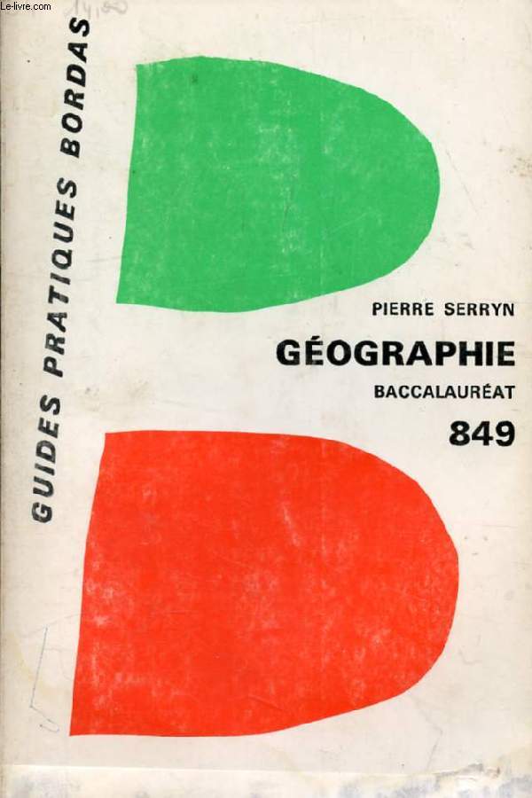 LA GEOGRAPHIE AU BACCALAUREAT, LE MONDE: GRANDES PUISSANCES ET VIE ECONOMIQUE