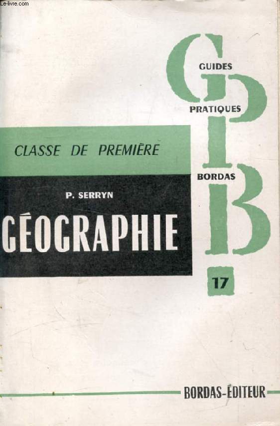 LA GEOGRAPHIE A L'EXAMEN DE FIN DE CLASSE DE 1re, LA FRANCE ET LES PAYS ASSOCIES