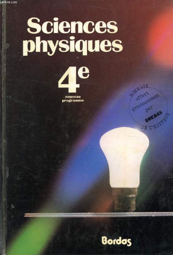 SCIENCES PHYSIQUES, 4e