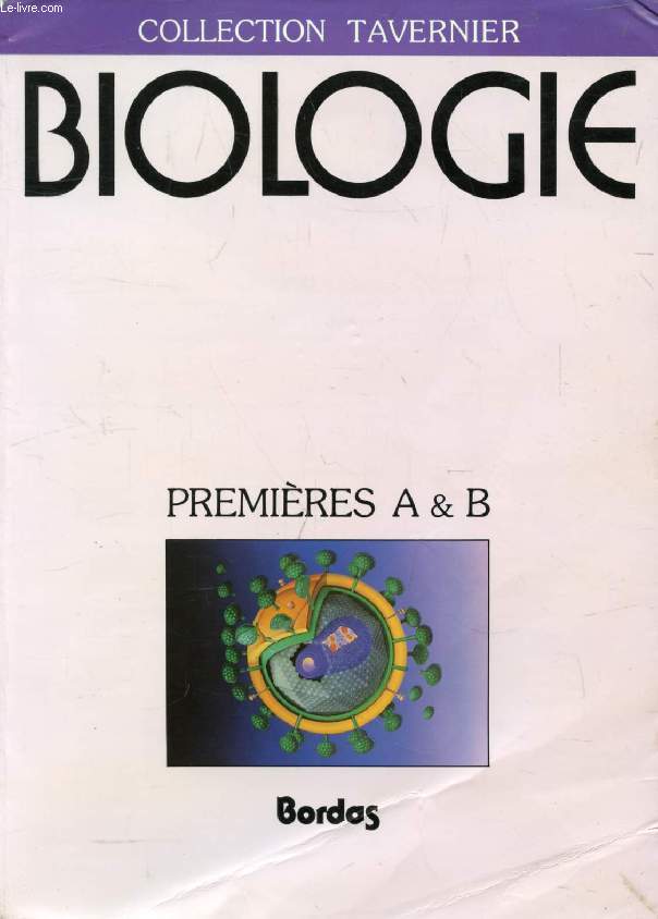 BIOLOGIE, 1re A & B