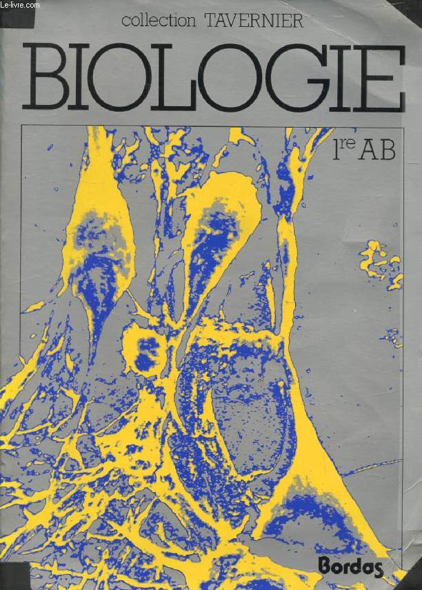 BIOLOGIE, 1re A B