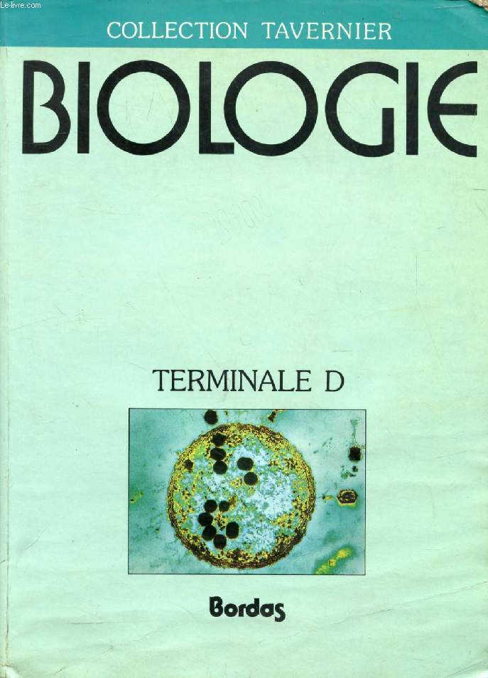 BIOLOGIE, TERMINALE D