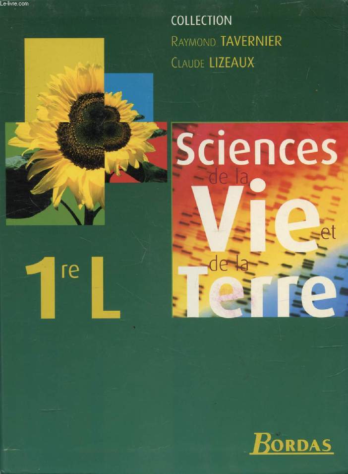 SCIENCES DE LA VIE ET DE LA TERRE, 1re L