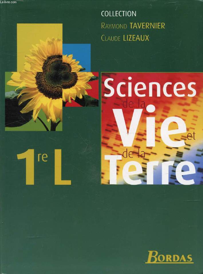 SCIENCES DE LA VIE ET DE LA TERRE, 1re L