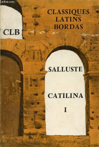 CONJURATION DE CATILINA, TOME I