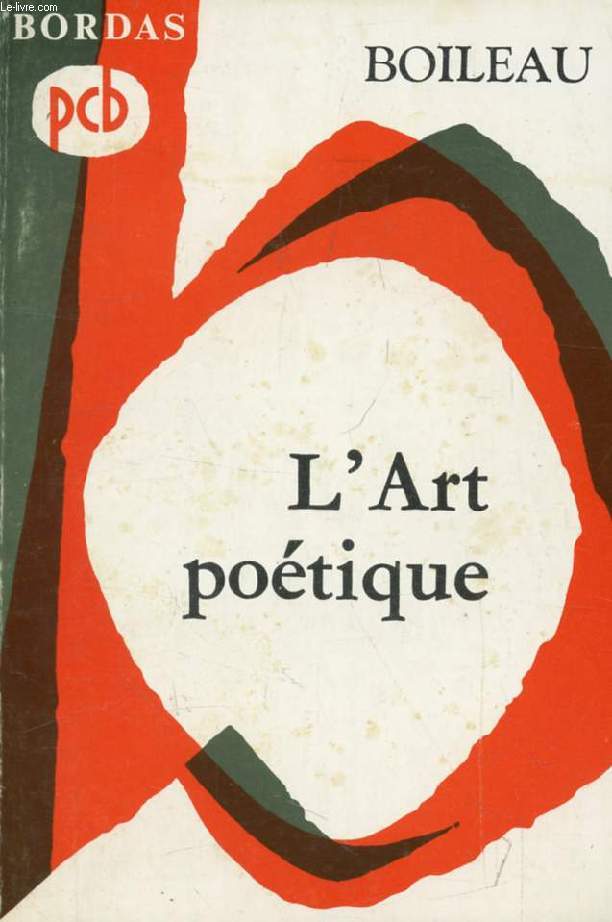 L'ART POETIQUE, Suivi de HORACE, EPITRE AUX PISONS