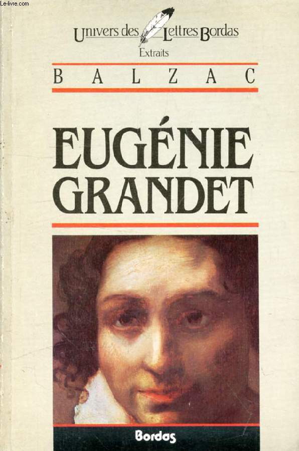 EUGENIE GRANDET (EXTRAITS)