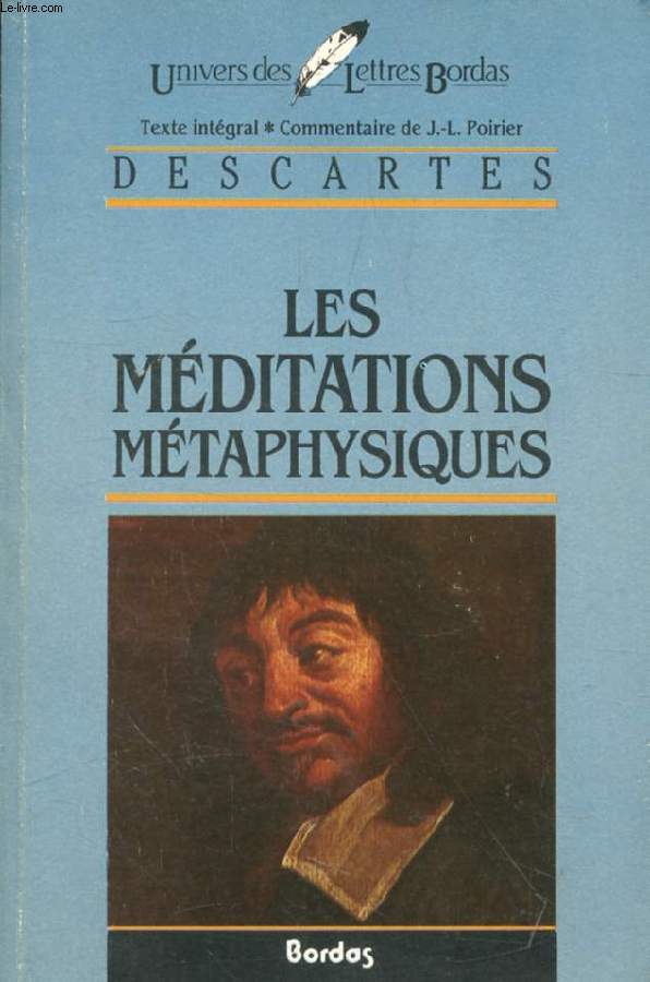 LES MEDITATIONS METAPHYSIQUES