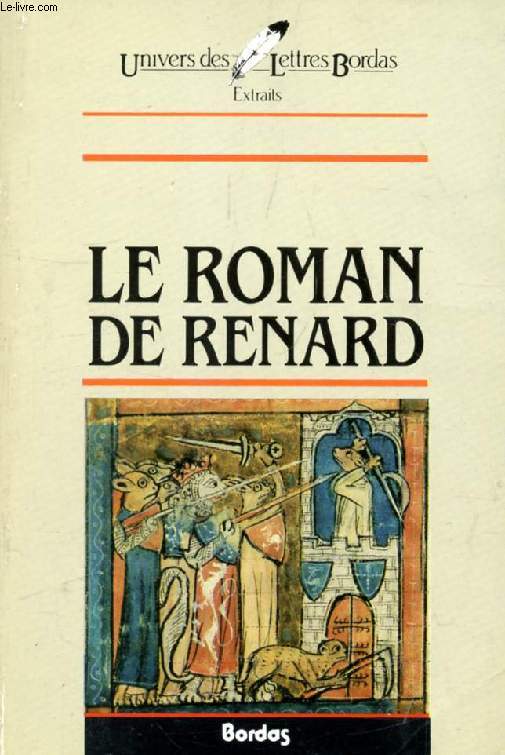 LE ROMAN DE RENARD, Principaux Episodes Traduits