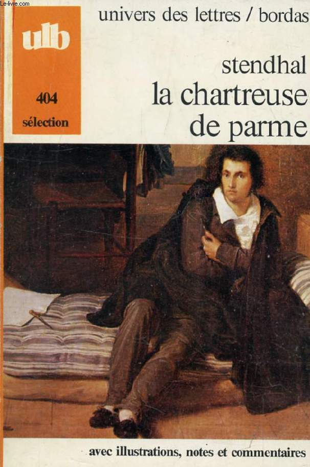 LA CHARTREUSE DE PARME (EXTRAITS)