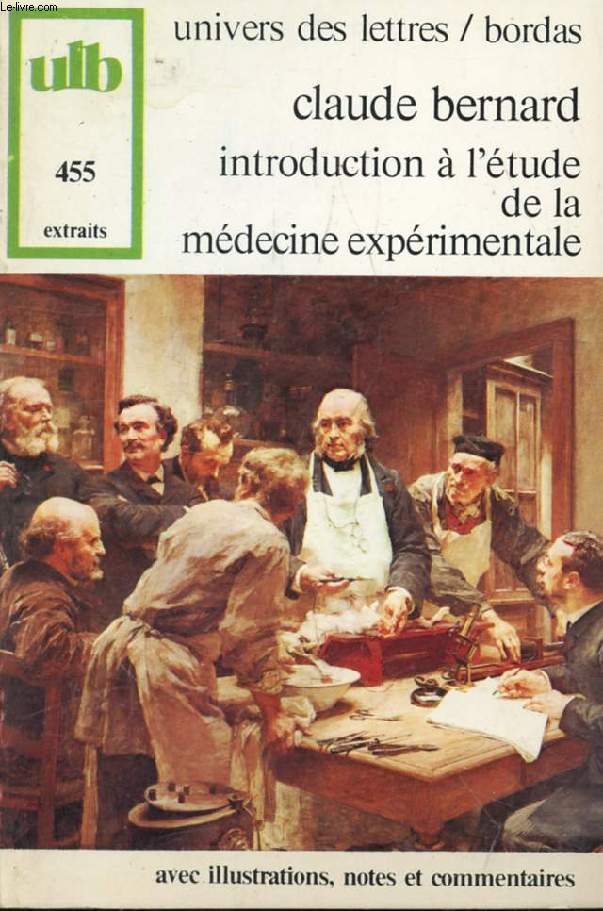 INTRODUCTION A L'ETUDE DE LA MEDECINE EXPERIMENTALE