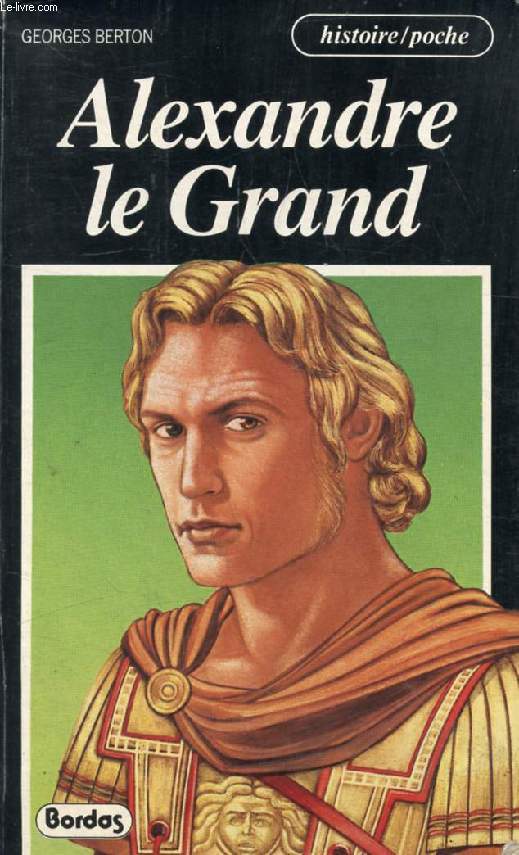 ALEXANDRE LE GRAND