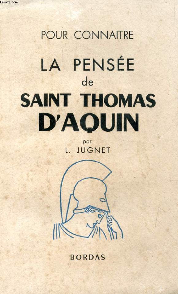 POUR CONNAITRE LA PENSEE DE SAINT THOMAS D'AQUIN