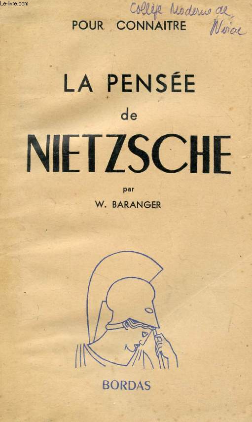 POUR CONNAITRE LA PENSEE DE NIETZSCHE