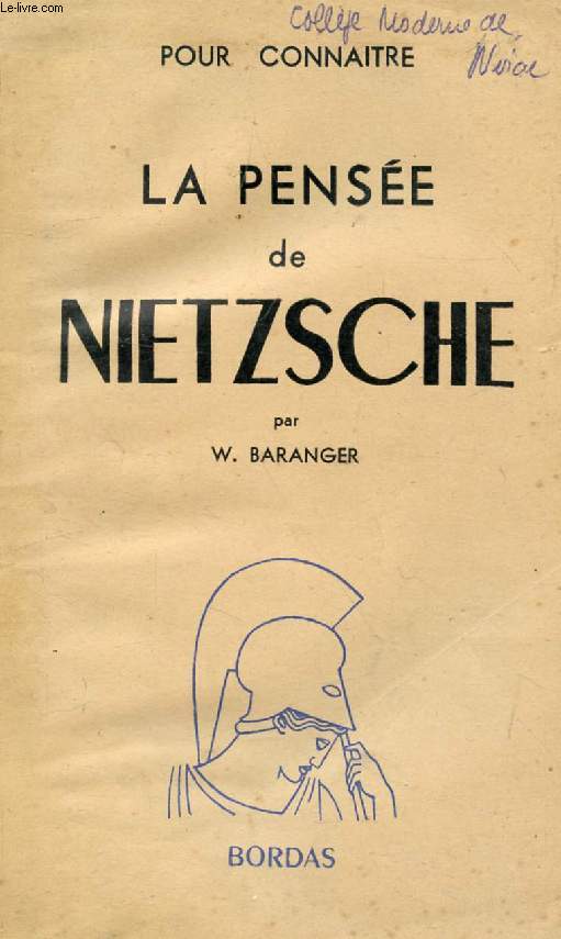 POUR CONNAITRE LA PENSEE DE NIETZSCHE