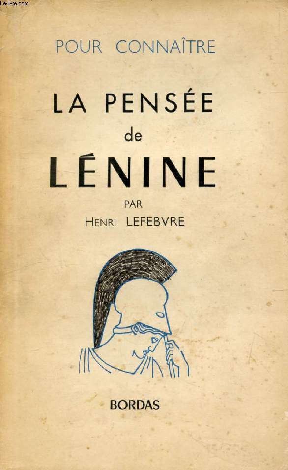 POUR CONNAITRE LA PENSEE DE LENINE