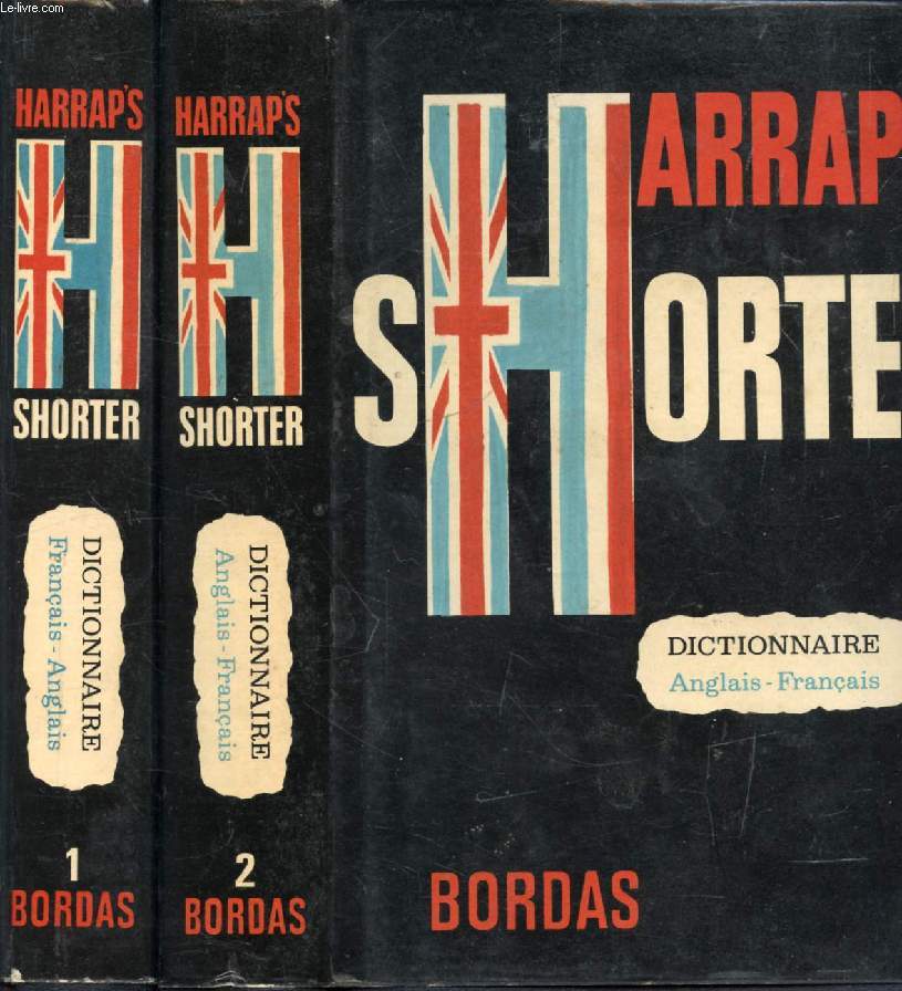 HARRAP'S NEW SHORTER FRENCH AND ENGLISH DICTIONARY, FRENCH-ENGLISH, ENGLISH-FRENCH, 2 VOLUMES