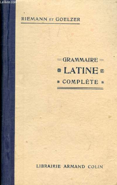 GRAMMAIRE LATINE COMPLETE