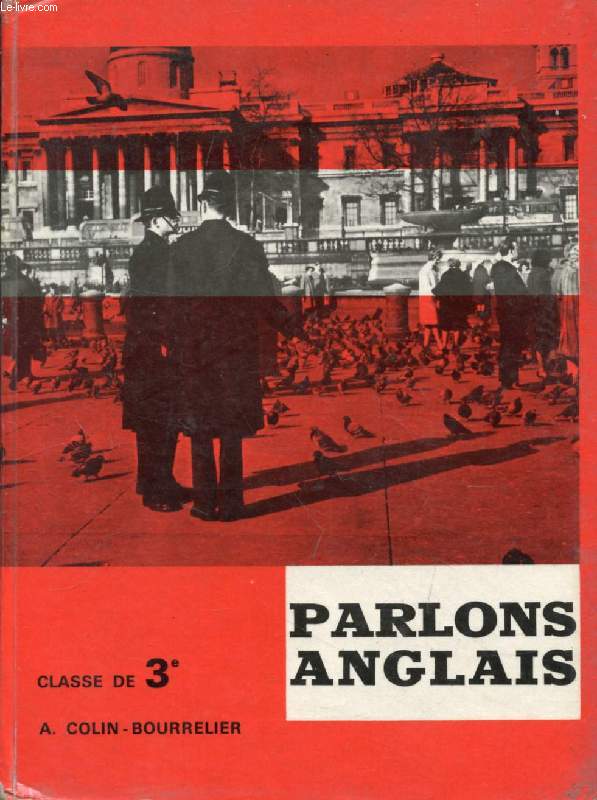 PARLONS ANGLAIS, CLASSE DE 3e