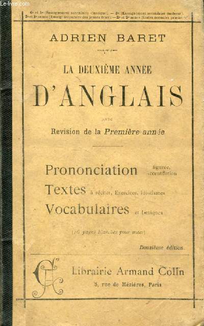 LA DEUXIEME ANNEE D'ANGLAIS, ELEVES DE 6e ET 5e CLASSIQUES ET MODERNES, 2e ANNEE