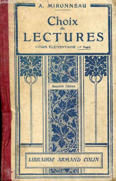 CHOIX DE LECTURES, COURS ELEMENTAIRE (1er DEGRE)