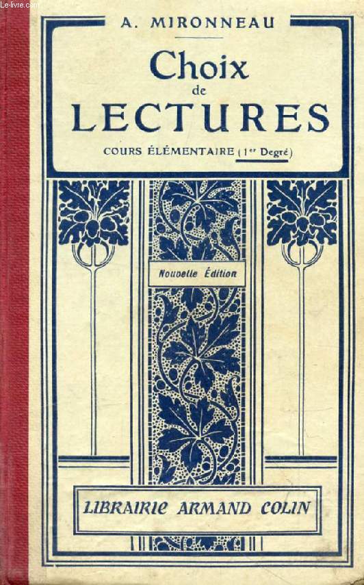 CHOIX DE LECTURES, COURS ELEMENTAIRE (1er DEGRE)