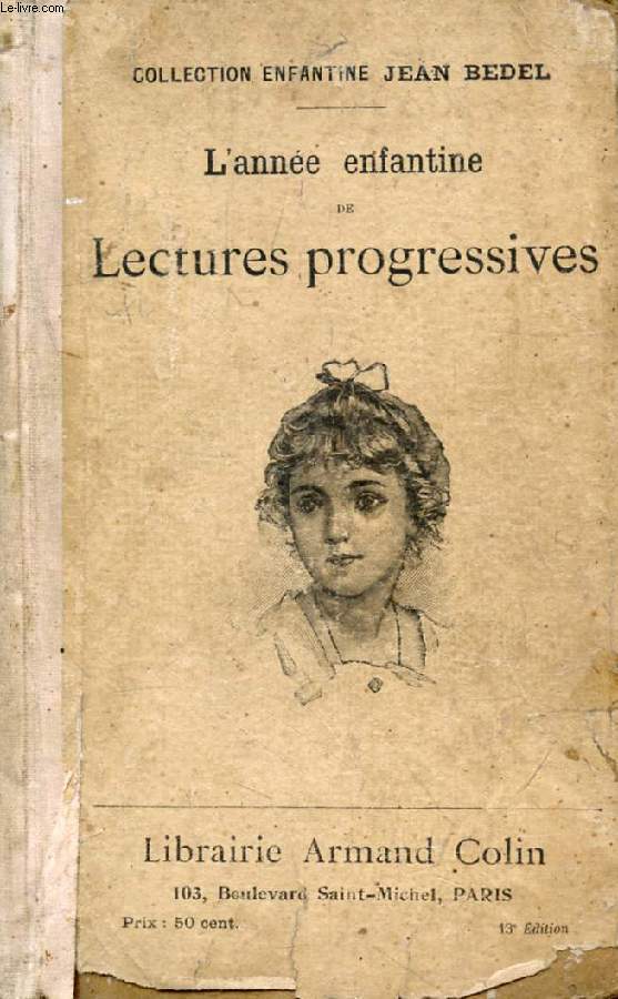 L'ANNEE ENFANTINE DE LECTURES PROGRESSIVES