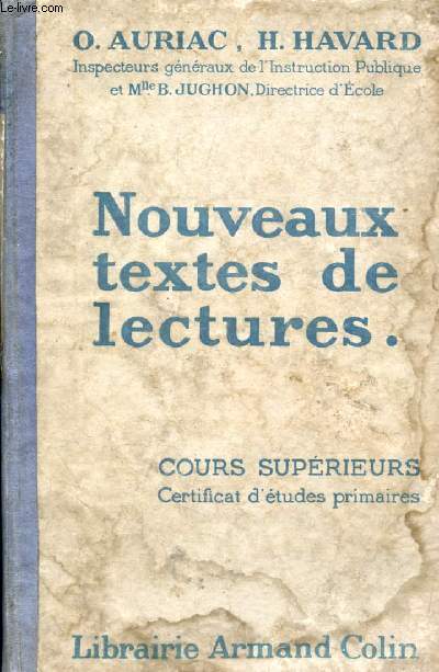 NOUVEAUX TEXTES DE LECTURES, COURS SUPERIEURS, C.E.P.