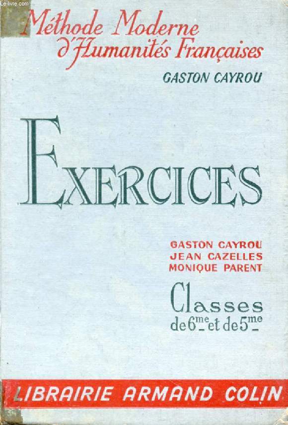 EXERCICES, CLASSES DE 6e ET DE 5e