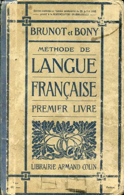 METHODE DE LANGUE FRANCAISE, PREMIER LIVRE