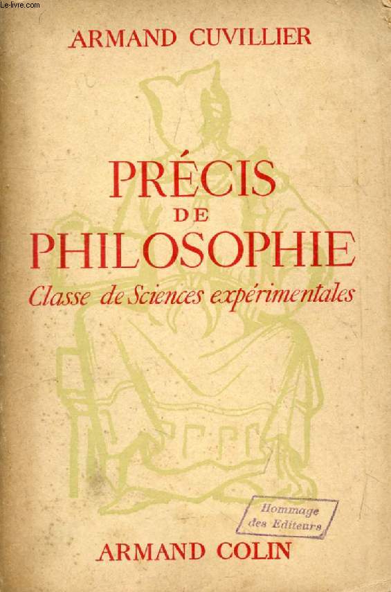 PRECIS DE PHILOSOPHIE, CLASSE DE SCIENCES EXPERIMENTALES