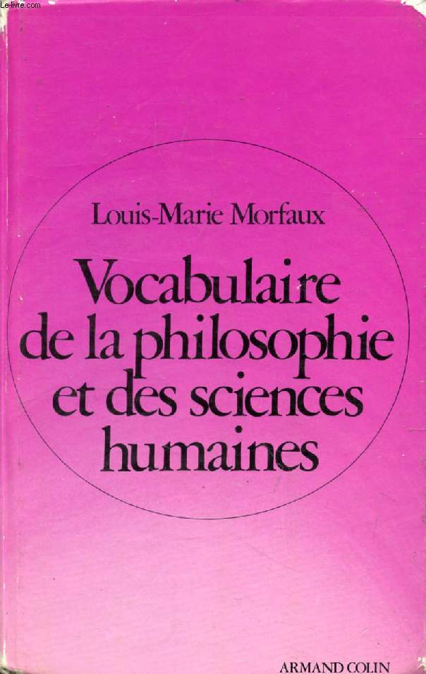 VOCABULAIRE DE LA PHILOSOPHIE ET DES SCIENCES HUMAINES